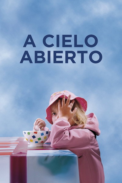 Póster de A cielo abierto