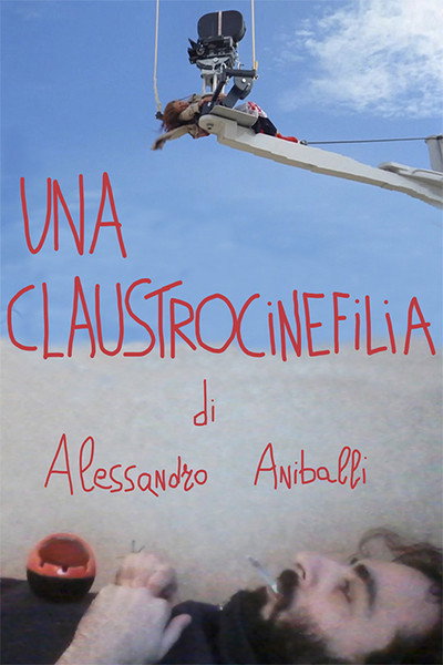 Póster de A Claustrocinephilia