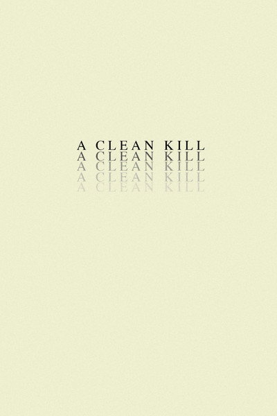 Póster de A Clean Kill