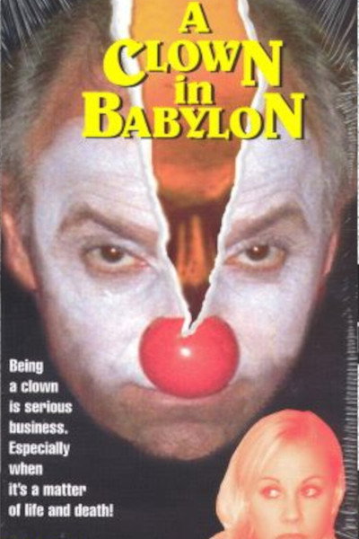 Póster de A Clown in Babylon