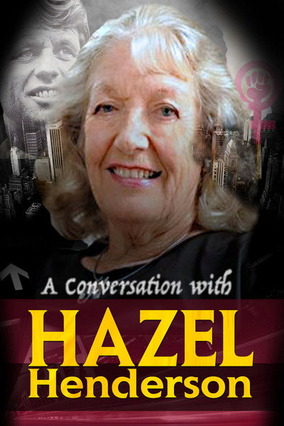 Póster de A Conversation with Hazel Henderson