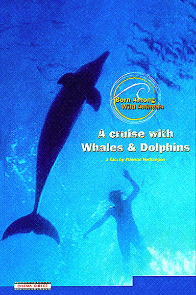 Póster de A Cruise with Whales and Dolphins