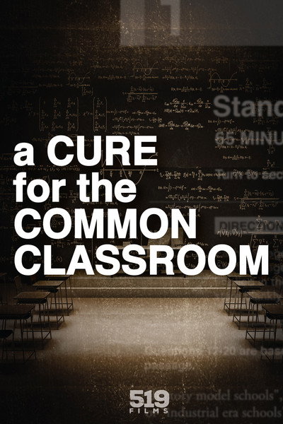 Póster de A Cure for the Common Classroom