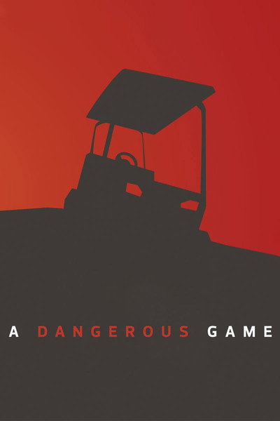 Póster de A Dangerous Game