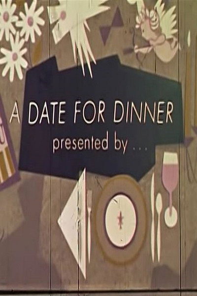 Póster de A Date for Dinner