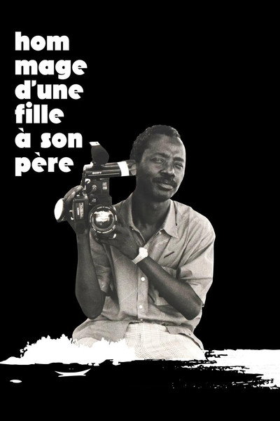Póster de A Daughter's Tribute to Her Father: Souleymane Cissé