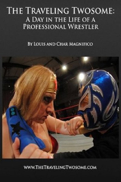 Póster de A Day in the Life of a Professional Wrestler
