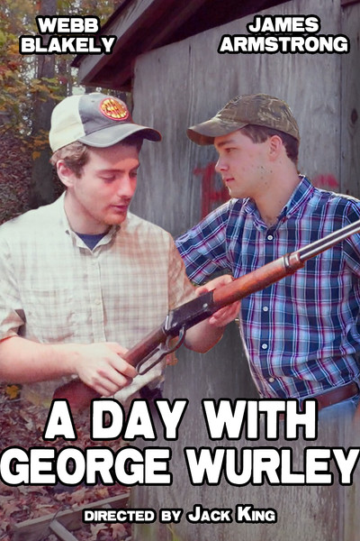 Póster de A Day with George Wurley