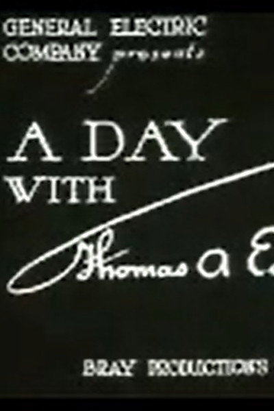 Póster de A Day with Thomas A. Edison