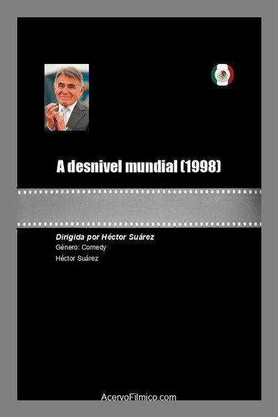 Póster de A desnivel mundial