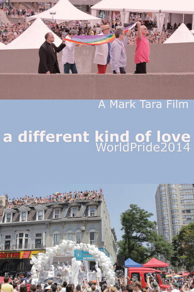 Póster de A Different Kind of Love (WorldPride2014)