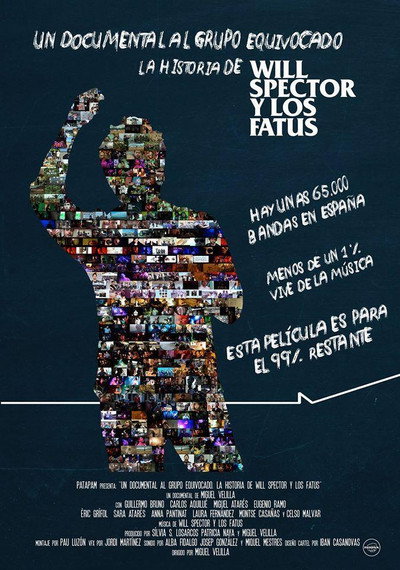 Póster de A documentary about the wrong band: The story of Will Spector y Los Fatus