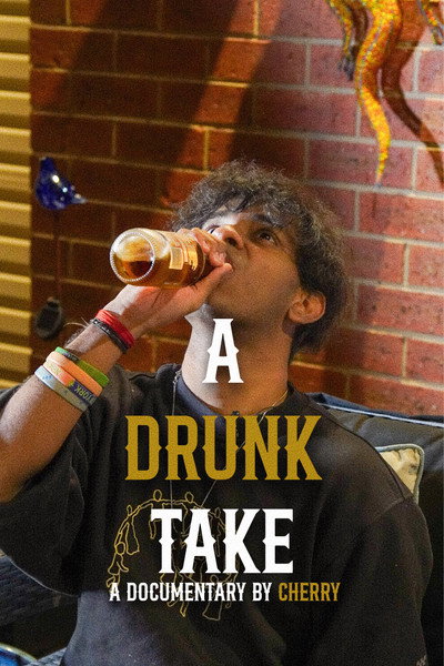 Póster de A Drunk Take