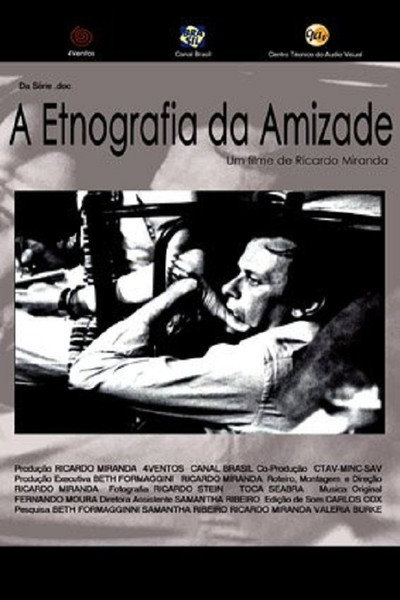 Póster de A Etnografia da Amizade