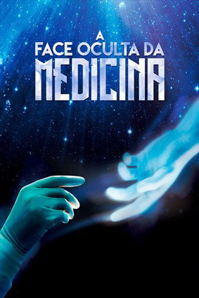 Póster de A Face Oculta da Medicina