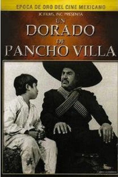 Póster de A Faithful Soldier of Pancho Villa