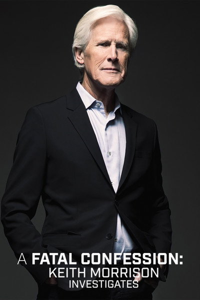 Póster de A Fatal Confession: Keith Morrison Investigates
