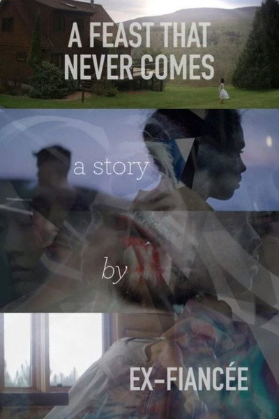 Póster de A Feast That Never Comes
