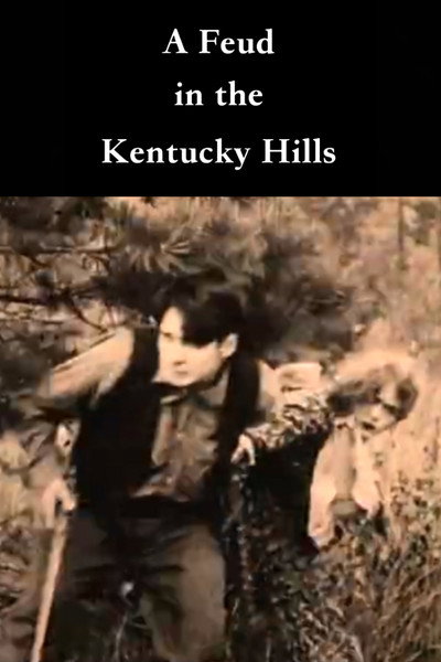 Póster de A Feud in the Kentucky Hills