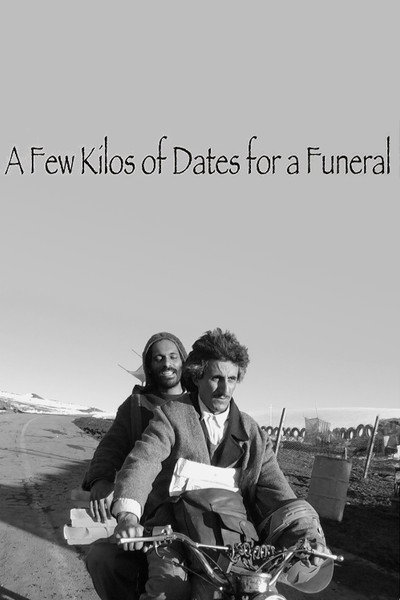 Póster de A Few Kilos of Dates for a Funeral