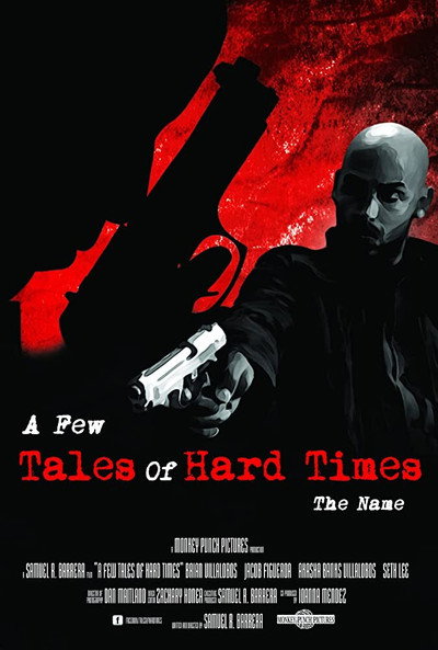 Póster de A Few Tales of Hard Times: Chapter 4 - The Name