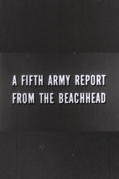 Póster de A Fifth Army Report from the Beachhead