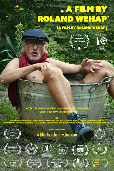 Póster de A Film by Roland Wehap