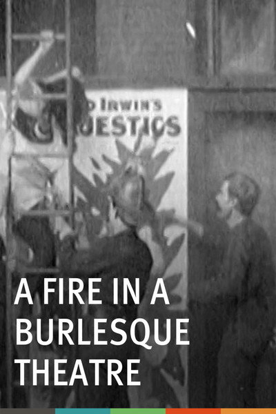 Póster de A Fire in a Burlesque Theatre