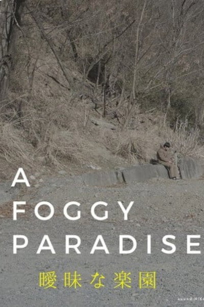 Póster de A Foggy Paradise