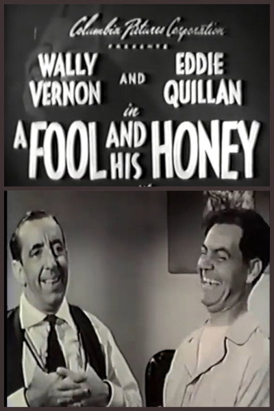 Póster de A Fool and His Honey