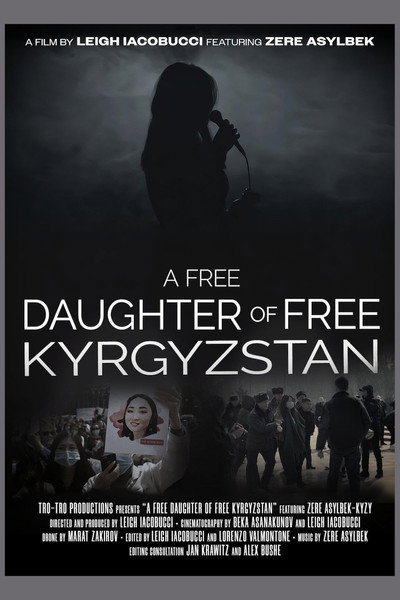 Póster de A Free Daughter of Free Kyrgyzstan