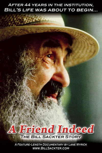 Póster de A Friend Indeed: The Bill Sackter Story