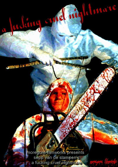 Póster de A Fucking Cruel Nightmare