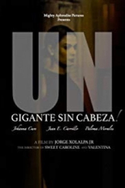 Póster de A Giant Without a Head!