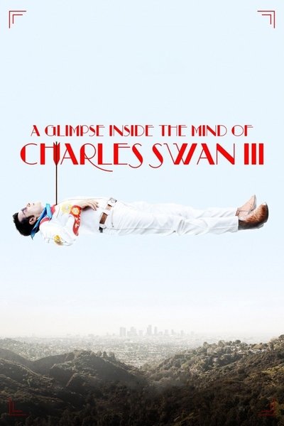 Póster de A Glimpse Inside the Mind of Charles Swan III