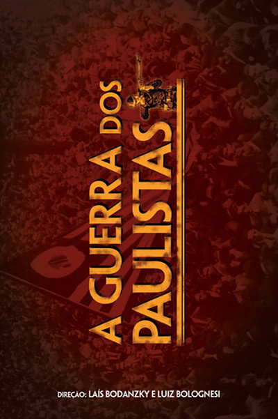 Póster de A Guerra dos Paulistas