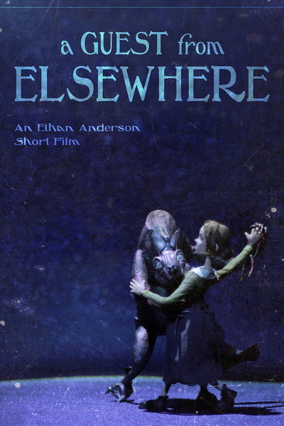Póster de A Guest from Elsewhere