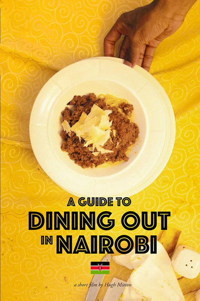 Póster de A Guide to Dining Out in Nairobi