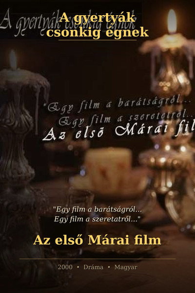 Póster de A gyertyák csonkig égnek