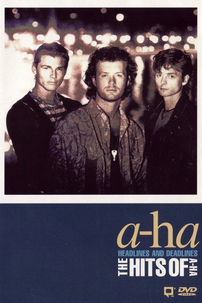 Póster de A-ha: Headlines and Deadlines - The Hits of A-ha