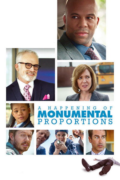 Póster de A Happening of Monumental Proportions