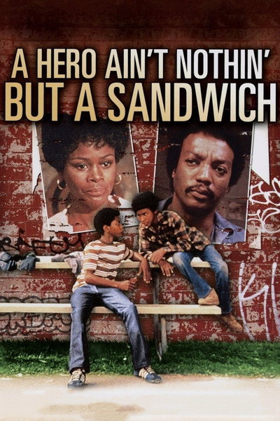 Póster de A Hero Ain't Nothin' But a Sandwich