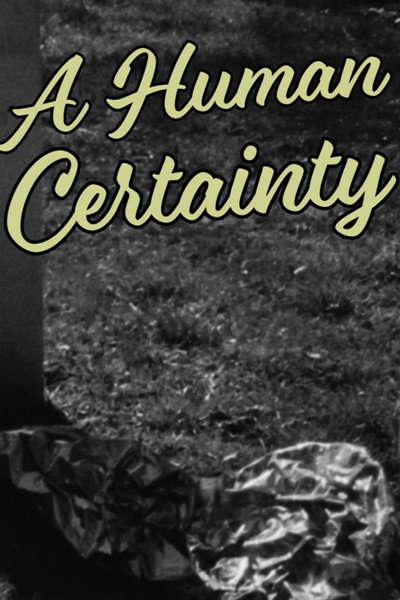 Póster de A Human Certainty