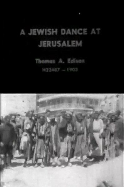 Póster de A Jewish Dance at Jerusalem