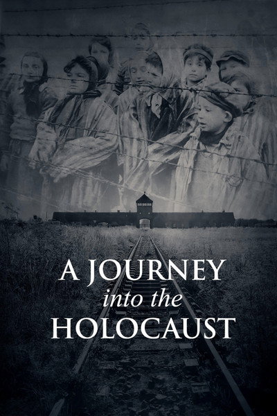 Póster de A Journey Into the Holocaust
