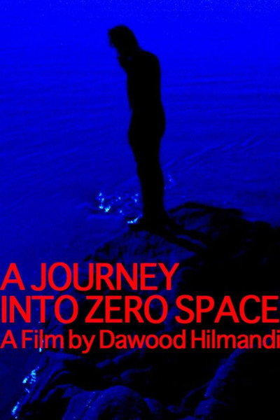 Póster de A Journey Into Zero Space