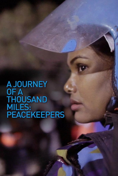 Póster de A Journey of a Thousand Miles: Peacekeepers