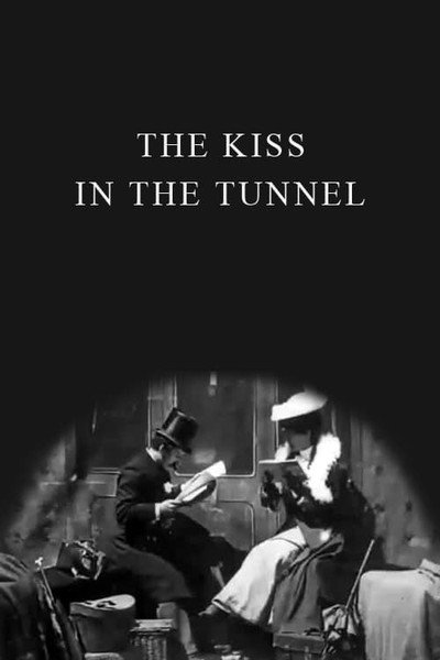 Póster de A Kiss in the Tunnel