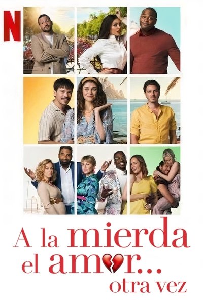 Póster de A la mierda el amor... otra vez