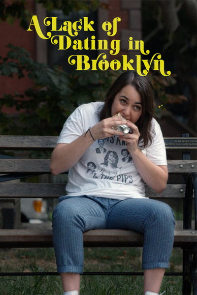 Póster de A Lack of Dating in Brooklyn